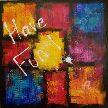 Schilderij getiteld "Have Fun N°246" door Isabel Ollange, Origineel Kunstwerk, Acryl