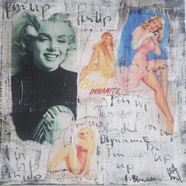 Collages intitolato "Pin up blonde dynam…" da Isabelle Blondel, Opera d'arte originale, Collages