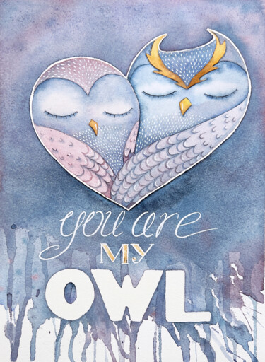 Malerei mit dem Titel "You are my OWL" von Iuliia Andriiets, Original-Kunstwerk, Aquarell