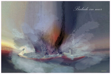 Arts numériques intitulée "Balade en mer" par Jacqueline Jouan (Dalhia), Œuvre d'art originale, Peinture numérique