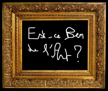Digital Arts titled "Est-ce "Ben" de l'…" by Jean-Luc Perrault, Original Artwork, Photo Montage