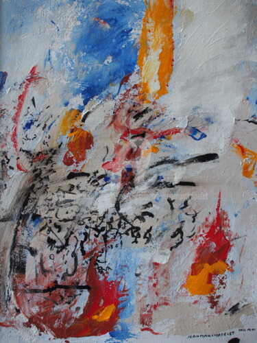 Peinture intitulée "Abstraction Lyrifiq…" par Jean-Marc Chapelet (jeanmarchapelet), Œuvre d'art originale, Acrylique