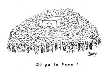 Dessin intitulée "OÙ ÇA LE PAPE ?" par Jean-Marc Philippe (Jimpy), Œuvre d'art originale, Marqueur