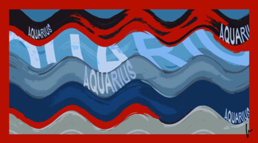 Arts numériques intitulée "AQUARIUS" par Jean Paul Pierozzi, Œuvre d'art originale