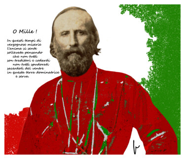 Digital Arts titled "Garibaldi dei Mille" by Jean Paul Pierozzi, Original Artwork, Digital Painting