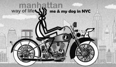 Arte digitale intitolato "me & my dog on Manh…" da Joanprz-Artist, Opera d'arte originale, Lavoro digitale 2D