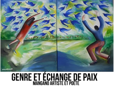 Painting titled "Faiseurs de paix" by Jose Mangano, Original Artwork, Acrylic
