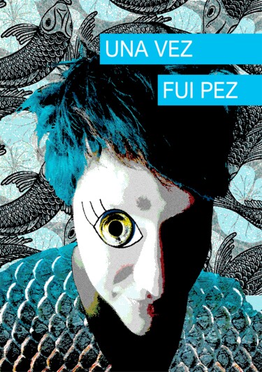 Arts numériques intitulée "Una vez fui pez" par Josep Domènech, Œuvre d'art originale, Travail numérique 2D