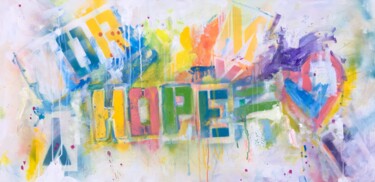 Painting titled "OR HOPE" by Josiah Stam, Original Artwork, Acrylic