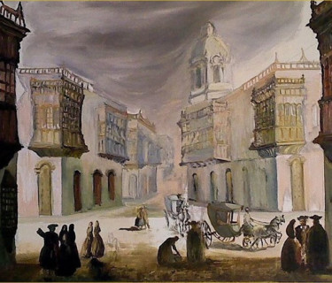 Painting titled "Lima antigua" by Javier Alberto Torres Saybay, Original Artwork, Oil