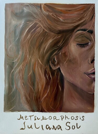 Painting titled "Metamorphosis" by Juliana Sol, Original Artwork, Oil Mounted on Wood Stretcher frame