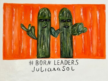 Pintura titulada "Born leaders" por Juliana Sol, Obra de arte original, Oleo Montado en Bastidor de camilla de madera