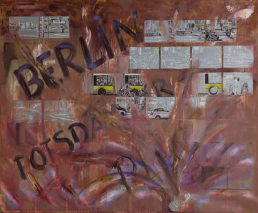 Ζωγραφική με τίτλο "Berlin" από Karin Sternberg, Αυθεντικά έργα τέχνης, Λάδι