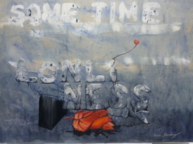 Painting titled "Some Time Lonliness" by Karin Sternberg, Original Artwork, Oil