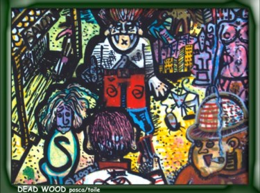 Peinture intitulée "DEAD WOOD" par Margarida Viegas (kassistys), Œuvre d'art originale, Autre