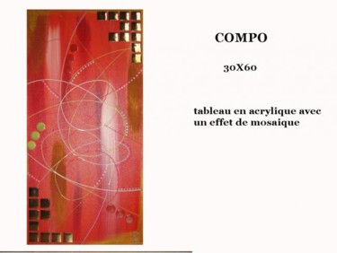 Pittura intitolato "COMPO" da Kaÿa, Opera d'arte originale, Olio