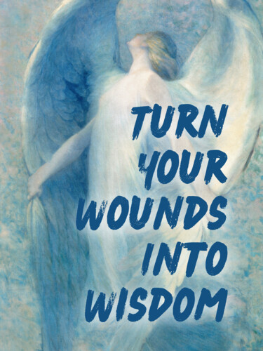 Grafika cyfrowa / sztuka generowana cyfrowo zatytułowany „Turn your wounds in…” autorstwa Kerry Pritchard, Oryginalna praca,…