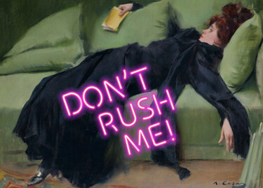 Arte digitale intitolato "Don’t rush me - Dec…" da Kerry Pritchard, Opera d'arte originale, Pittura digitale