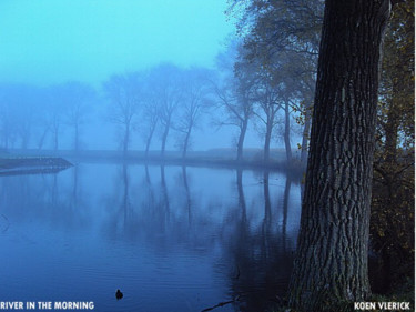 Fotografia intitulada "RIVER IN THE MORNING" por Koen Vlerick, Obras de arte originais