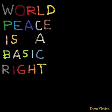 数字艺术 标题为“WORLD PEACE IS A BA…” 由Koen Vlerick, 原创艺术品