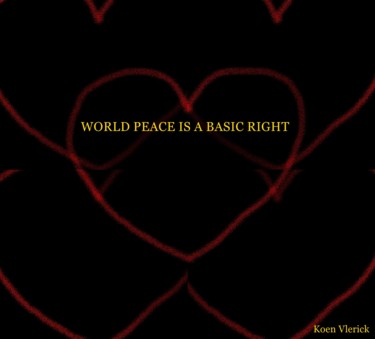 数字艺术 标题为“WORLD PEACE IS A BA…” 由Koen Vlerick, 原创艺术品, 2D数字工作