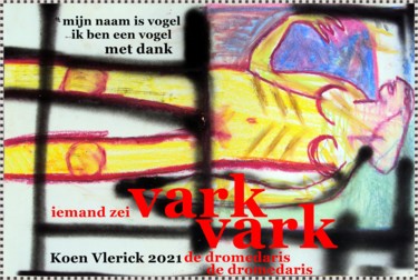 Arts numériques intitulée "vogel vark dromedar…" par Koen Vlerick, Œuvre d'art originale, Travail numérique 2D