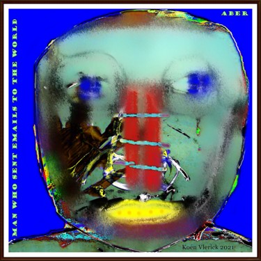 Digitale Kunst mit dem Titel "MAN WHO SENT EMAILS…" von Koen Vlerick, Original-Kunstwerk, 2D digitale Arbeit