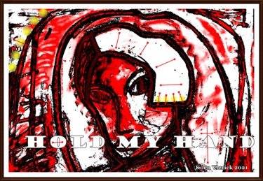Arts numériques intitulée "HOLD MY HAND" par Koen Vlerick, Œuvre d'art originale, Travail numérique 2D