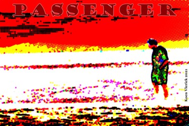 Arte digital titulada "PASSENGER" por Koen Vlerick, Obra de arte original, Trabajo Digital 2D