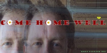 Arte digital titulada "COME HOME WELL" por Koen Vlerick, Obra de arte original, Trabajo Digital 2D