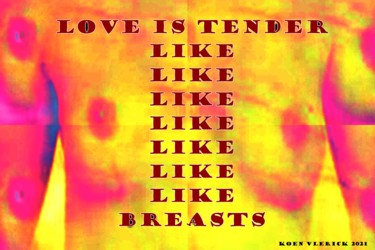 Arts numériques intitulée "LOVE IS TENDER" par Koen Vlerick, Œuvre d'art originale, Travail numérique 2D