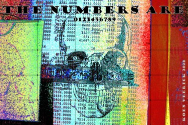 Digital Arts titled "THE NUMBERS ARE" by Koen Vlerick, Original Artwork, 2D Digital Work