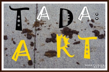 Arts numériques intitulée "TADA: ART" par Koen Vlerick, Œuvre d'art originale, Travail numérique 2D