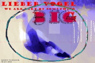 Цифровое искусство под названием "BIG" - Koen Vlerick, Подлинное произведение искусства, 2D Цифровая Работа
