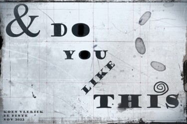 Grafika cyfrowa / sztuka generowana cyfrowo zatytułowany „TELL ME” autorstwa Koen Vlerick, Oryginalna praca, 2D praca cyfrowa