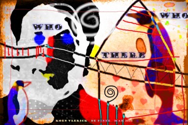 Digitale Kunst mit dem Titel "WHO THERE WHO" von Koen Vlerick, Original-Kunstwerk, 2D digitale Arbeit