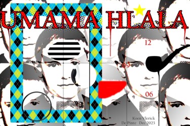 Цифровое искусство под названием "UMAMA HLALA" - Koen Vlerick, Подлинное произведение искусства, 2D Цифровая Работа