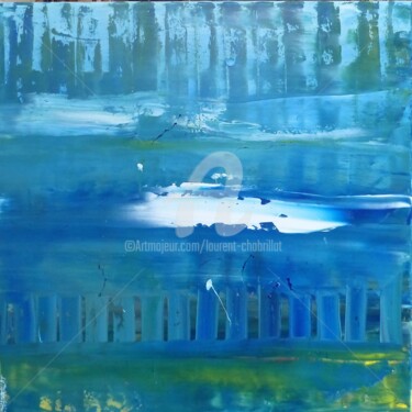 Peinture intitulée "reflets 2" par Laurent Chabrillat, Œuvre d'art originale, Acrylique