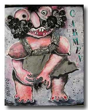 Peinture intitulée "Drôle de nana Carmen" par Bernadette Leclercq, Œuvre d'art originale, Huile