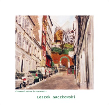 "Promenade autour de…" başlıklı Tablo Leszek Gaczkowski tarafından, Orijinal sanat, Guaş boya