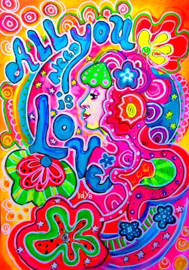 Painting titled "All you need is love" by Lidye, Original Artwork, Acrylic