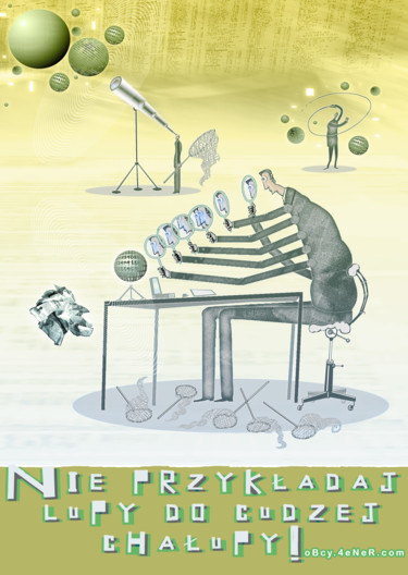 Digital Arts titled "Nie przykladaj lupy…" by Victor Gad, Original Artwork, 2D Digital Work