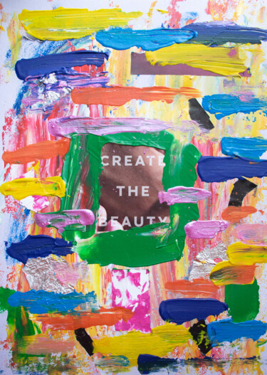 Collagen mit dem Titel "Create the beauty" von M. Mystery Artist, Original-Kunstwerk, Collagen