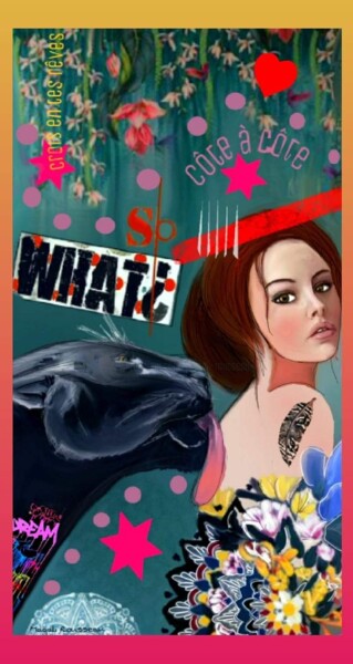 Digital Arts titled "So What?" by Magali Rousseau, Original Artwork, Digital Painting