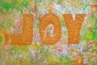 Malerei mit dem Titel ""The JOY of the Lor…" von Maha Rukab, Original-Kunstwerk, Acryl