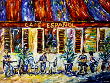 「Cafe Espanol」というタイトルの絵画 Mirek Kuzniarによって, オリジナルのアートワーク, オイル
