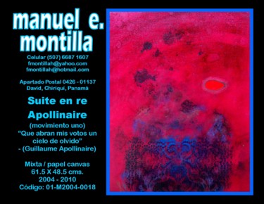 Pittura intitolato "montilla-01-m2004-0…" da Manuel E. Montilla, Opera d'arte originale, Altro