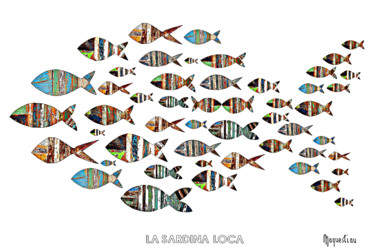 Arts numériques intitulée "Sardinas locas II" par André Maquestiau, Œuvre d'art originale, Photo montage