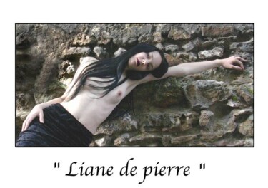Photographie intitulée "Liane de pierre" par Marc Acquaviva, Œuvre d'art originale