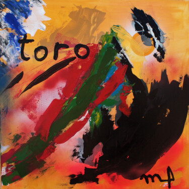 Peinture intitulée "toro.jpg" par Marc Taupin, Œuvre d'art originale